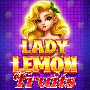 Lady Lemon Fruits